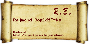 Rajmond Boglárka névjegykártya